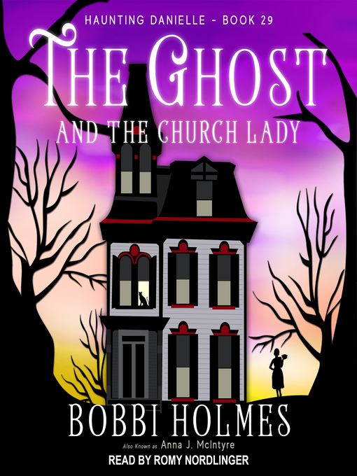 Title details for The Ghost and the Church Lady by Bobbi Holmes - Available